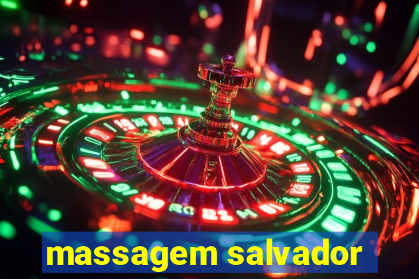 massagem salvador