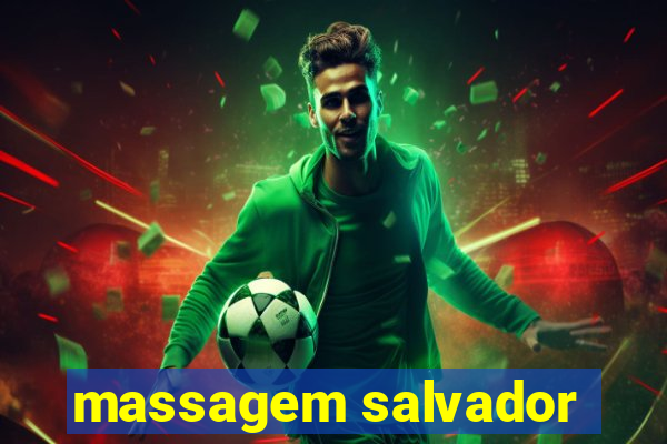 massagem salvador