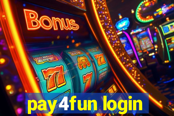 pay4fun login