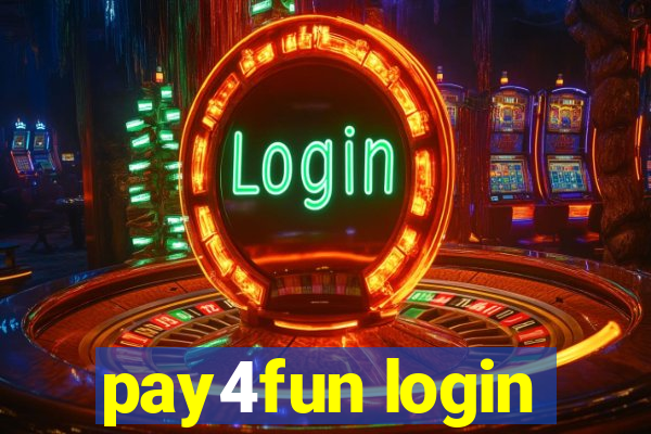 pay4fun login