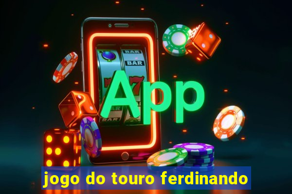 jogo do touro ferdinando