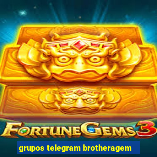 grupos telegram brotheragem