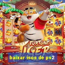 baixar isos de ps2