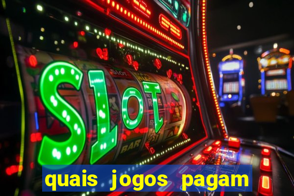 quais jogos pagam de verdade