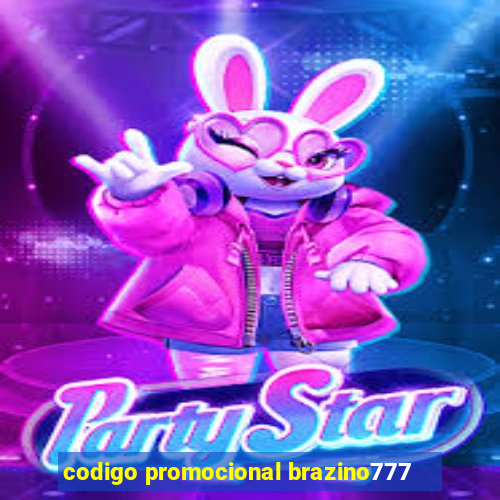 codigo promocional brazino777