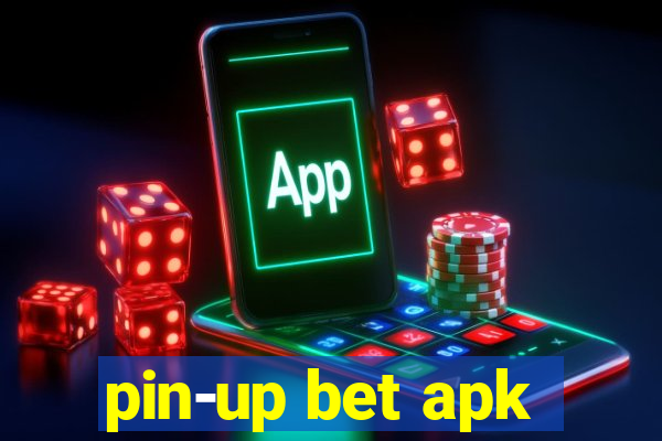 pin-up bet apk