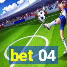 bet 04