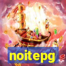 noitepg