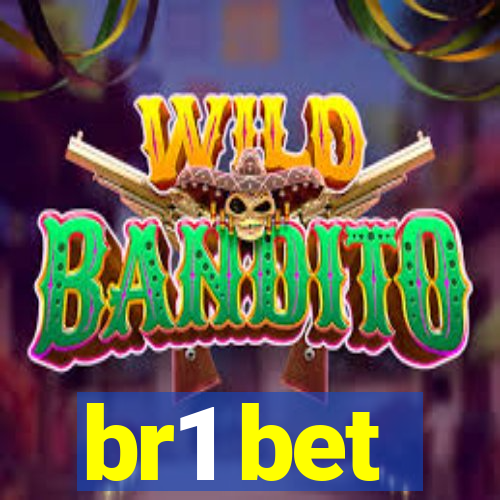 br1 bet