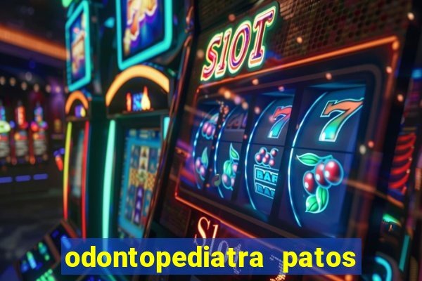 odontopediatra patos de minas