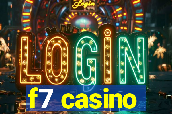 f7 casino