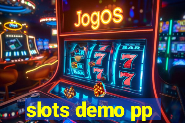 slots demo pp