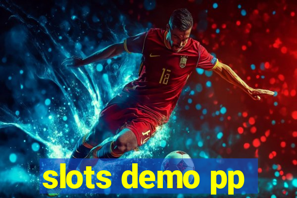 slots demo pp