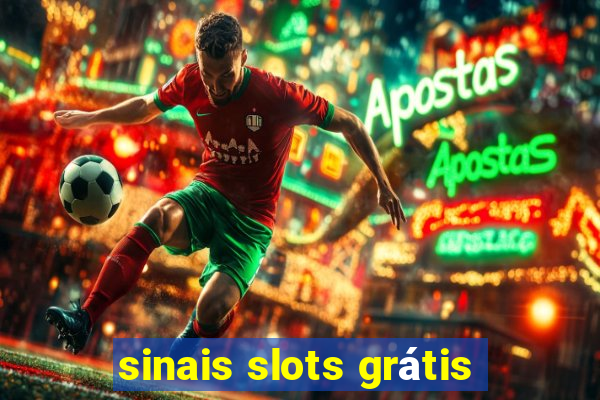 sinais slots grátis