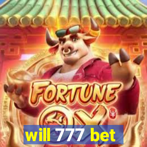 will 777 bet