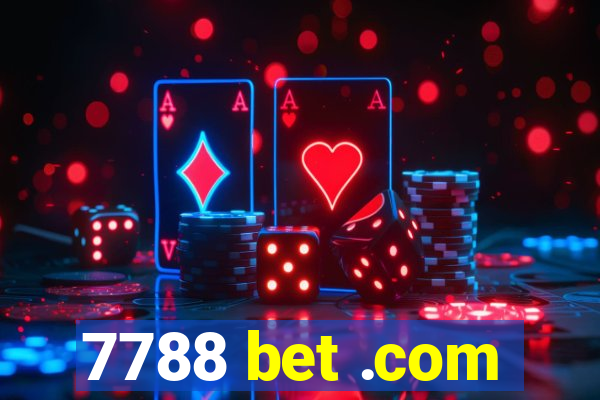 7788 bet .com