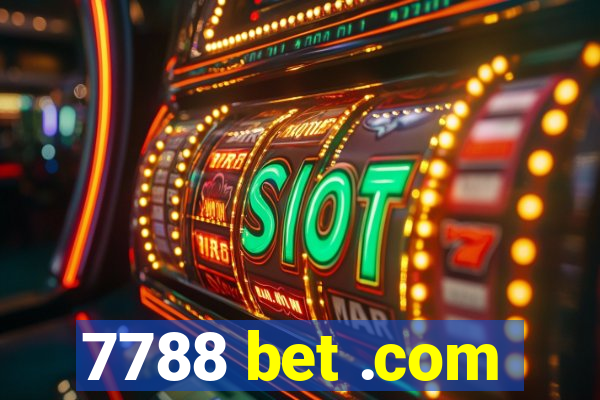 7788 bet .com