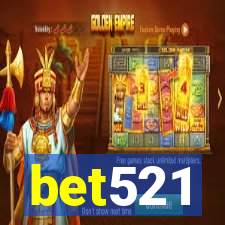 bet521