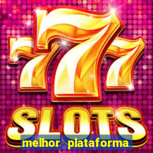 melhor plataforma para jogar fortune tiger