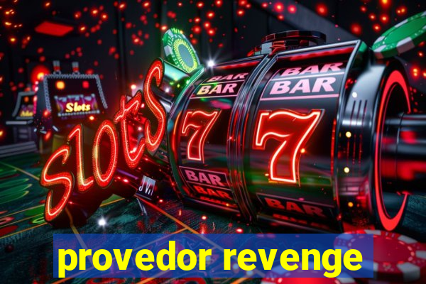 provedor revenge