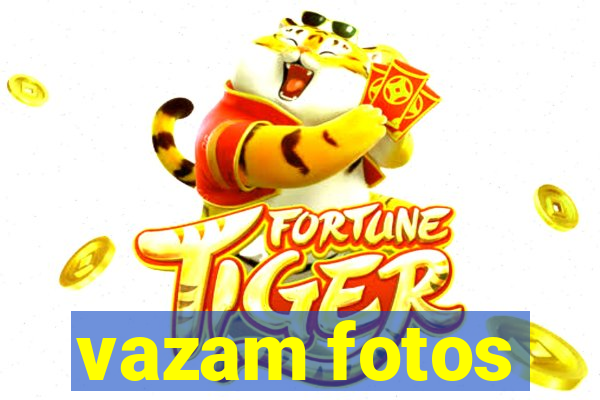 vazam fotos