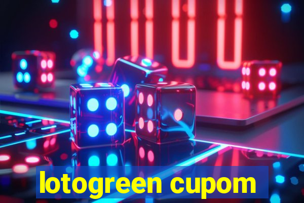 lotogreen cupom