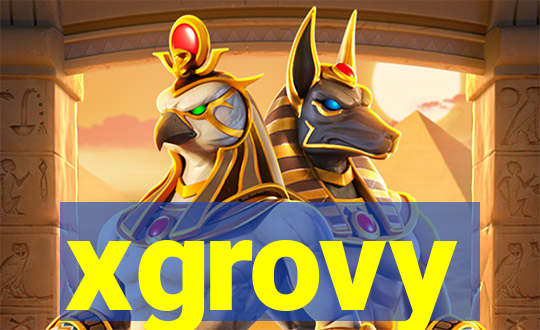 xgrovy