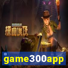 game300app