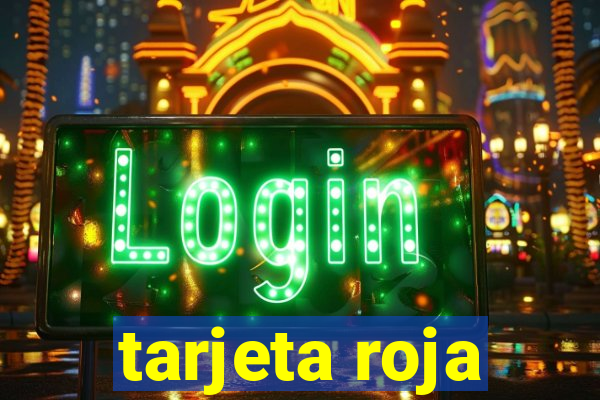 tarjeta roja