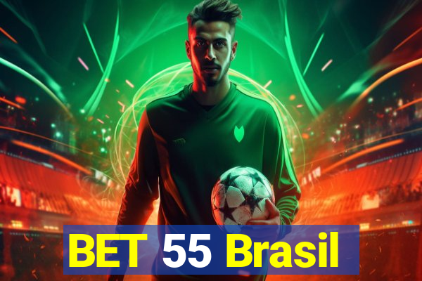 BET 55 Brasil