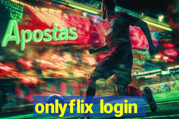 onlyflix login