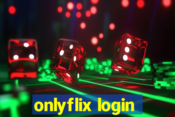 onlyflix login