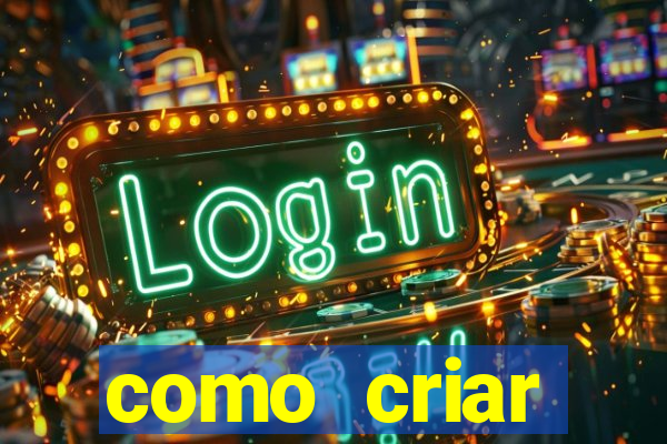 como criar plataforma de jogos do tigre