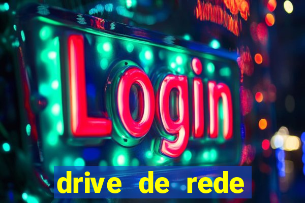 drive de rede windows 7