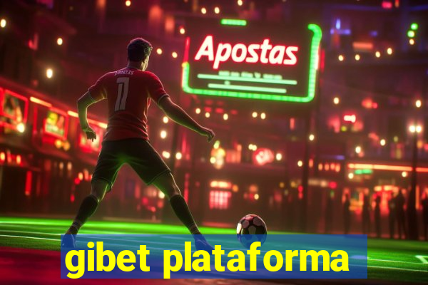 gibet plataforma