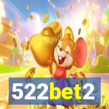 522bet2