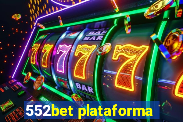 552bet plataforma