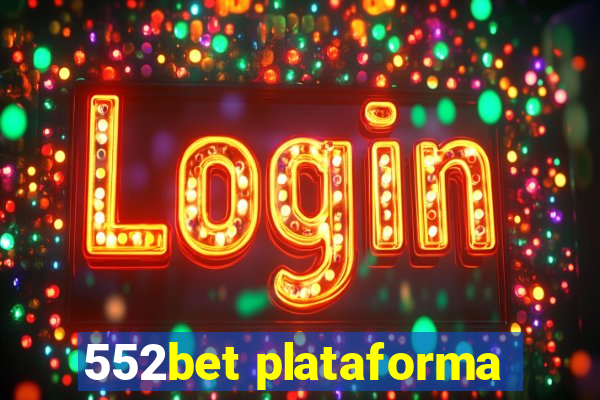 552bet plataforma