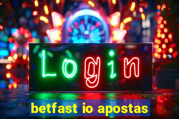 betfast io apostas