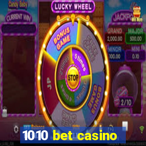 1010 bet casino