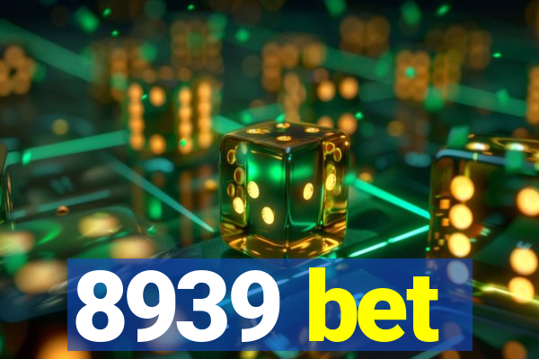 8939 bet