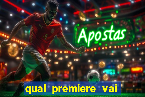 qual premiere vai passar o jogo do vasco