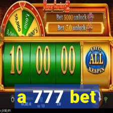 a 777 bet