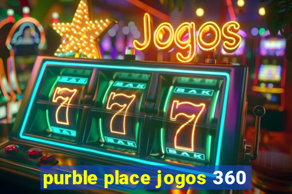 purble place jogos 360