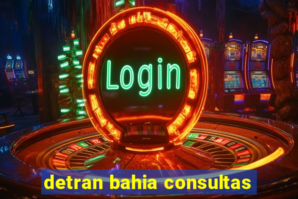 detran bahia consultas