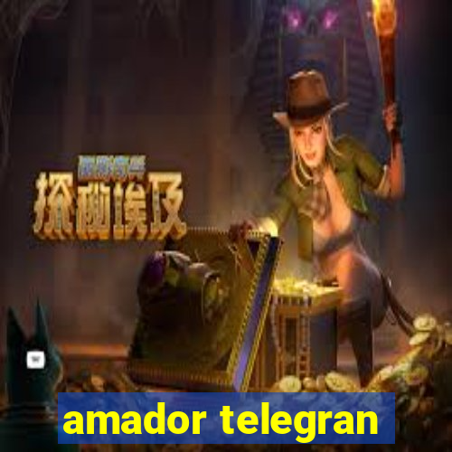 amador telegran