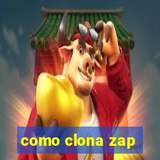 como clona zap