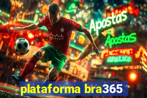 plataforma bra365