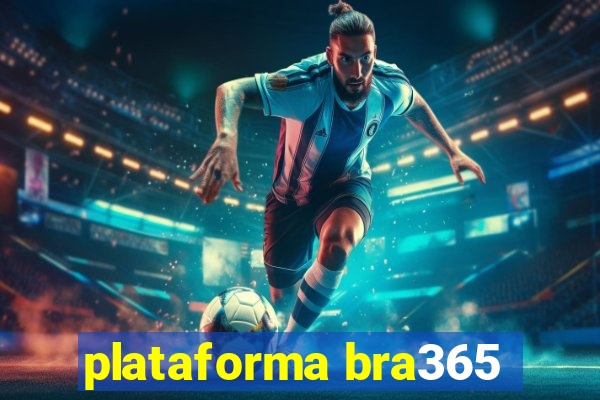 plataforma bra365