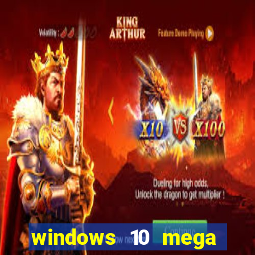 windows 10 mega lite premium download